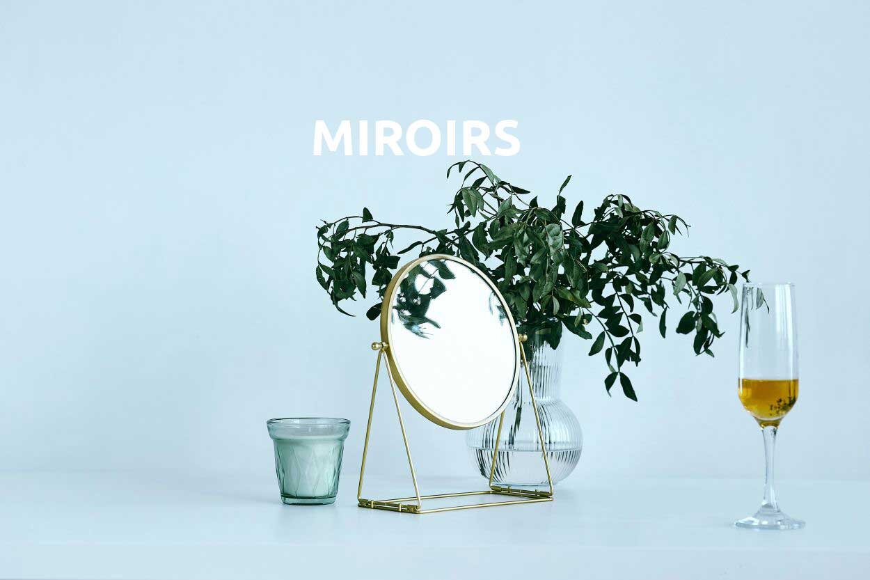 MIROIRS